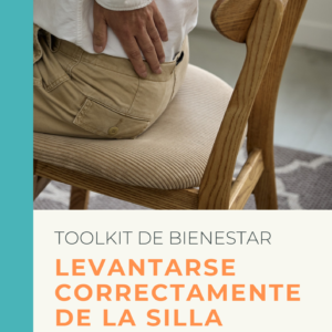 E-Book: ¿Cómo levantarse correctamente de la silla?